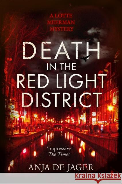 Death in the Red Light District Anja de Jager 9781408718988 Little, Brown Book Group - książka