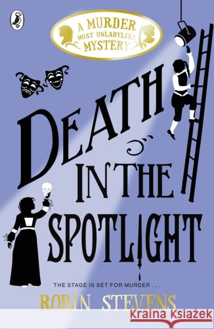 Death in the Spotlight Stevens, Robin 9780141373829 Penguin Random House Children's UK - książka