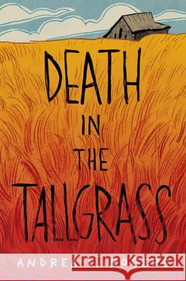 Death in the Tallgrass Andrea L. Rogers 9781646146345 Levine Querido - książka