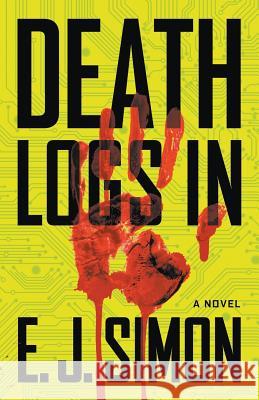 Death Logs In Simon, E. J. 9780991256433 Simon/Zef - książka