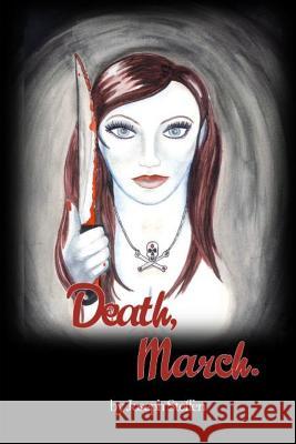 Death, March. Joseph Steffen 9781514886632 Createspace Independent Publishing Platform - książka