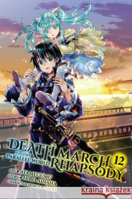 Death March to the Parallel World Rhapsody, Vol. 12 (manga) Jenny McKeon 9781975344870 Little, Brown & Company - książka