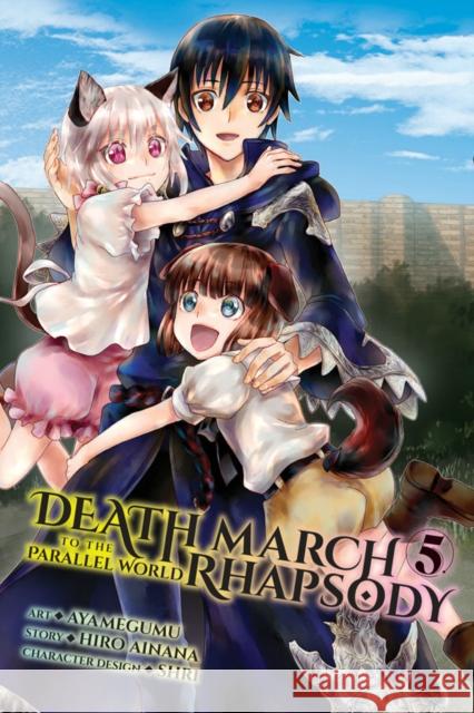 Death March to the Parallel World Rhapsody, Vol. 5 (manga) Hiro Ainana 9781975380885 Little, Brown & Company - książka