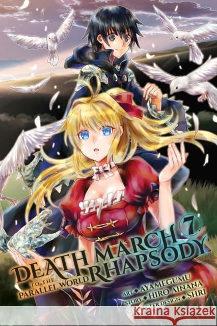 Death March to the Parallel World Rhapsody, Vol. 7 (manga) Hiro Ainana 9781975304126 Yen Press - książka