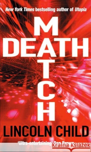 Death Match Lincoln Child 9780099478638  - książka