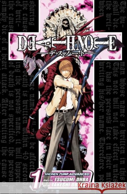 Death Note, Vol. 1 Tsugumi Ohba Takeshi Obata 9781421501680 Viz Media, Subs. of Shogakukan Inc - książka