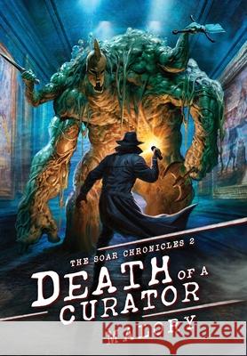 Death of a Curator Malory 9781916729698 Legion Publishers - książka