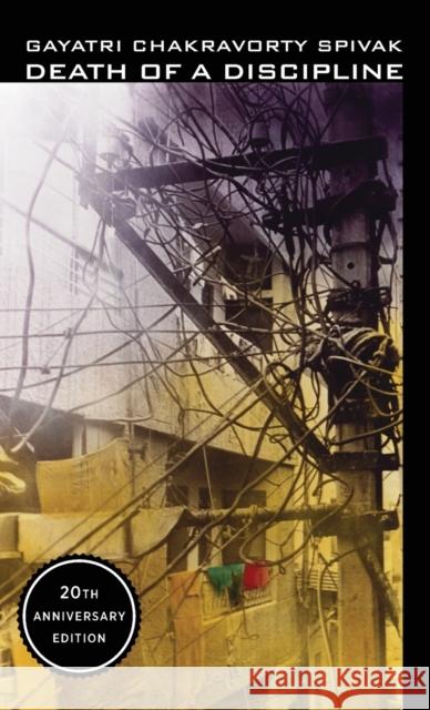 Death of a Discipline: Twentieth Anniversary Edition  9780231207225 Columbia University Press - książka