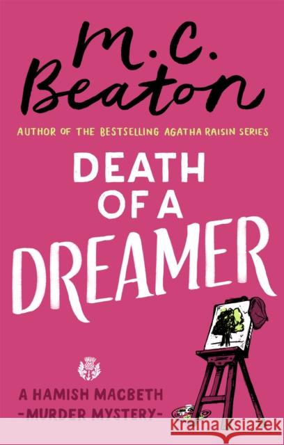 Death of a Dreamer M. C. Beaton 9781472124579 Little, Brown Book Group - książka