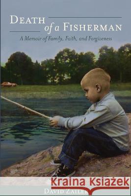 Death of a Fisherman David Zailer 9798218057008 Homecoming Books - książka