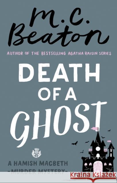 Death of a Ghost M.C. Beaton 9781472117410 Little, Brown Book Group - książka