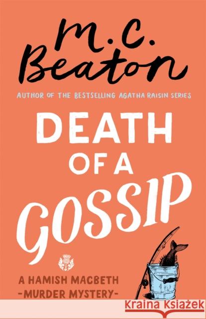 Death of a Gossip M.C. Beaton 9781472124067 Little, Brown Book Group - książka