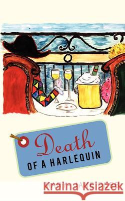 Death of a Harlequin Mary-Jane Deeb 9781470014407 Createspace - książka