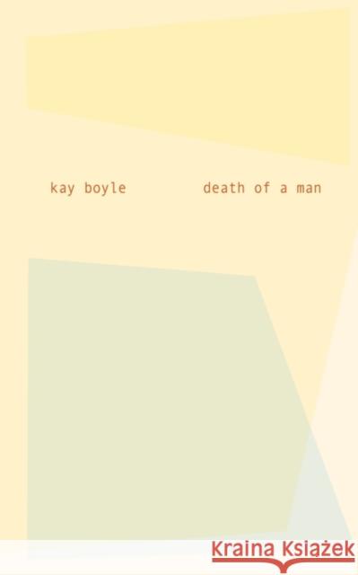 Death of a Man Boyle, Kay 9780811210898 New Directions Publishing Corporation - książka