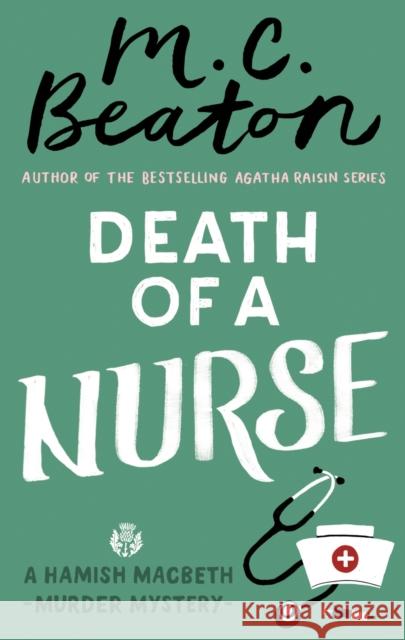 Death of a Nurse Beaton, M. C. 9781472117397 Little, Brown Book Group - książka