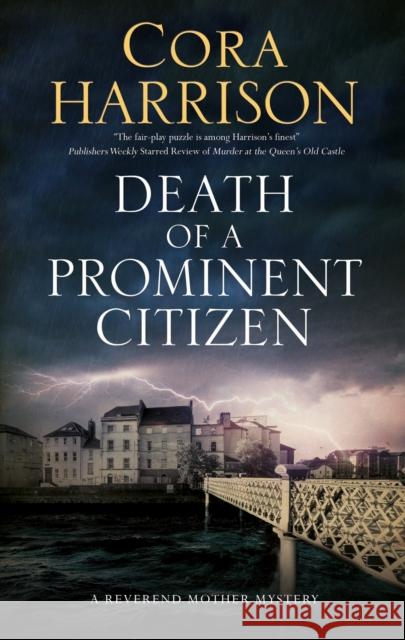 Death of a Prominent Citizen Cora Harrison 9781780296944 Severn House Publishers - książka