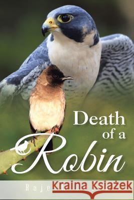 Death of a Robin Rajesh Dutta   9781482834758 Partridge Publishing (Authorsolutions) - książka