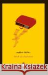 Death of a Salesman Arthur Miller 9780140481341 Penguin Books