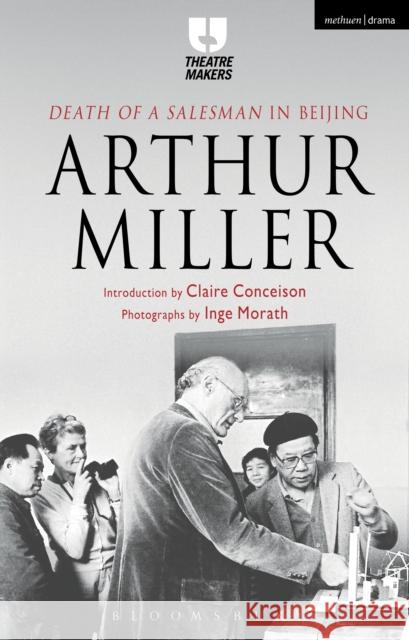 'Death of a Salesman' in Beijing: 2nd Edition Miller, Arthur 9781472592088 Bloomsbury Academic - książka