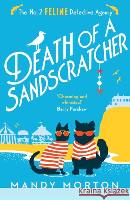 Death of a Sandscratcher Mandy Morton 9781788425193 Duckworth Books - książka