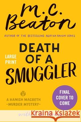 Death of a Smuggler M. C. Beaton R. W. Green 9781538771112 Grand Central Publishing - książka