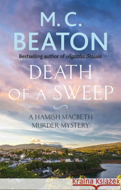 Death of a Sweep M. C. Beaton 9781472124623 Little, Brown Book Group - książka