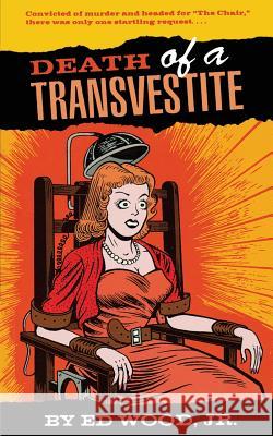Death of a Transvestite Ed Wood 9781568581217 Hachette Books - książka
