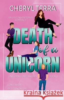 Death of a Unicorn Cheryl Terra 9781998818365 Bang It Out Writing - książka