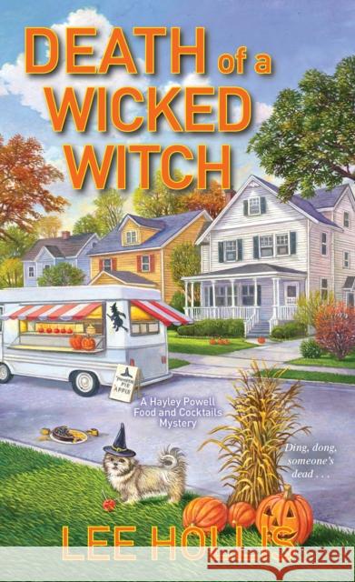 Death of a Wicked Witch Lee Hollis 9781496724953 Kensington Publishing Corporation - książka