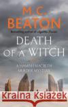 Death of a Witch M. C. Beaton 9781472124609 Little, Brown Book Group