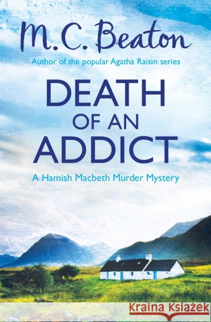 Death of an Addict M C Beaton 9781472105349  - książka