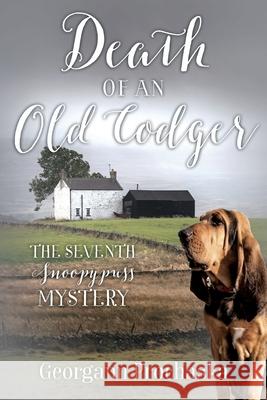 Death of an Old Codger: The Seventh Snoopypuss Mystery Georgann Prochaska 9781977250971 Outskirts Press - książka