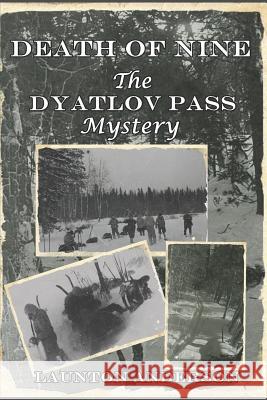 Death of Nine: The Dyatlov Pass Mystery Launton Anderson 9780578445229 Stacy Galloway - książka