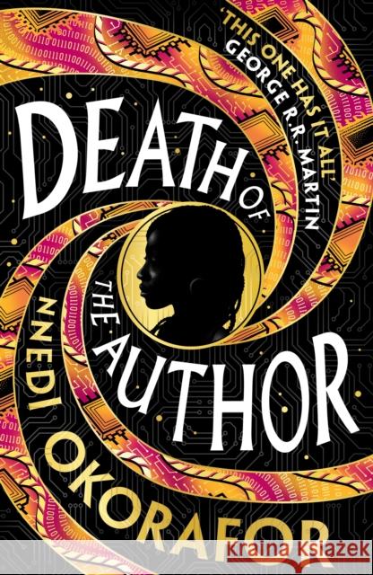 Death of the Author: A visionary new science fiction novel from the international bestseller Nnedi Okorafor 9781399622974 Orion Publishing Co - książka