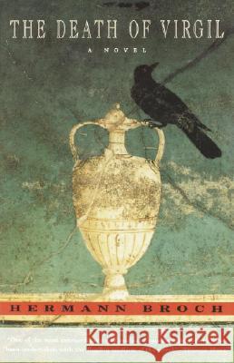 Death of Virgil: A Novel Hermann Broch 9780679755487 Random House USA Inc - książka