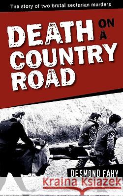 Death on a Country Road Desmond Fahy 9781856355032 Mercier Press - książka