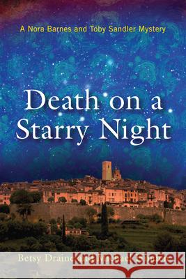 Death on a Starry Night Betsy Draine Michael Hinden 9780299307301 University of Wisconsin Press - książka