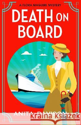Death On Board Anita Davison 9781835188361 Boldwood Books Ltd - książka