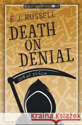 Death on Denial E J Russell   9781947033399 Reality Optional Press - książka