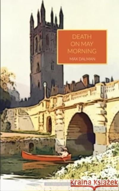 Death on May Morning Max Dalman 9781915475145 The Oleander Press - książka