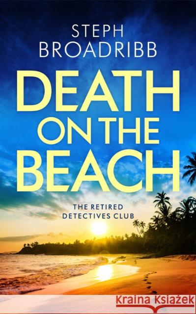 Death on the Beach Steph Broadribb 9781542027533 Amazon Publishing - książka