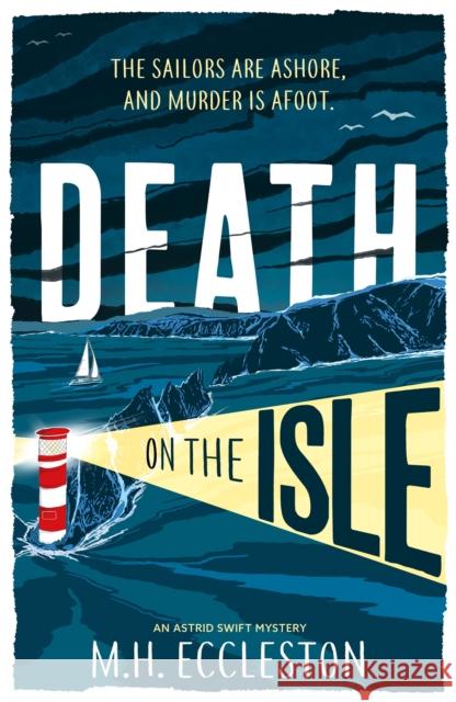 Death on the Isle M.H. Eccleston 9781803280394 Bloomsbury Publishing PLC - książka