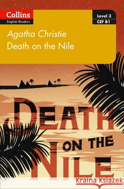 Death on the Nile: B1 Agatha Christie 9780008249687 HarperCollins Publishers - książka