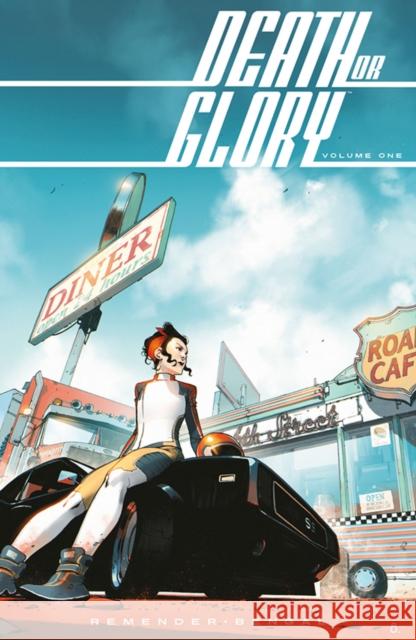 Death or Glory Volume 1: She's Got You Rick Remender Bengal 9781534308589 Image Comics - książka