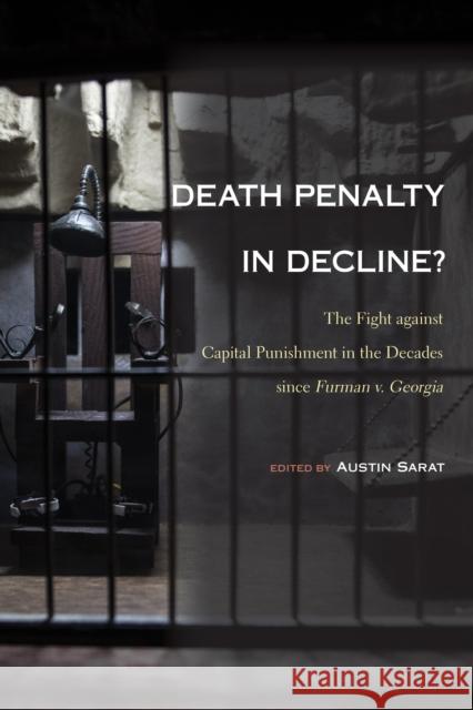 Death Penalty in Decline?  9781439924815 Temple University Press,U.S. - książka