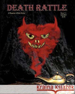 Death Rattle: Issue 1 Several Contributors Carolanne Patton 9780982838938 Evil Cat Press - książka