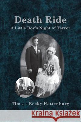 Death Ride: A Little Boy's Night of Terror Tim An 9781641382557 Page Publishing, Inc. - książka
