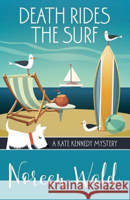 Death Rides the Surf Noreen Wald 9781941962329 Henery Press - książka
