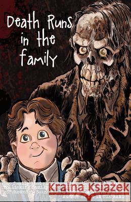 Death Runs in the Family Jason Stryker 9780983825302 Skelty Press - książka