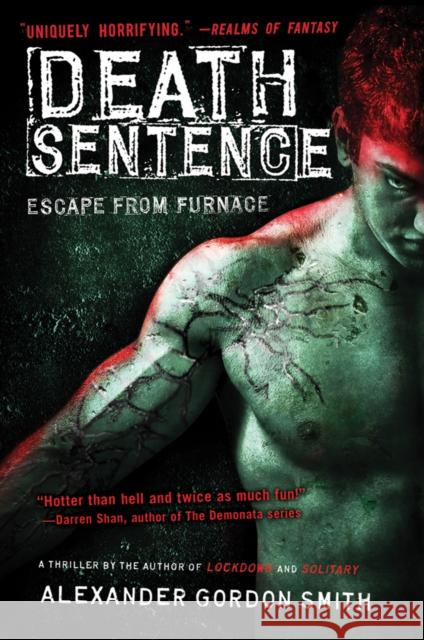 Death Sentence Alexander Gordon Smith 9780312674410 Square Fish - książka